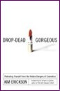 Drop Dead Gorgeous